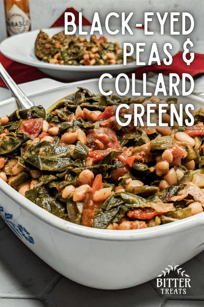 pinterest graphic with text: Black-eyed Peas and Collard Greens